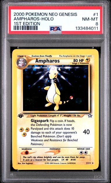 Ampharos 1st Edition Neo Genesis 1/111 PSA 8
