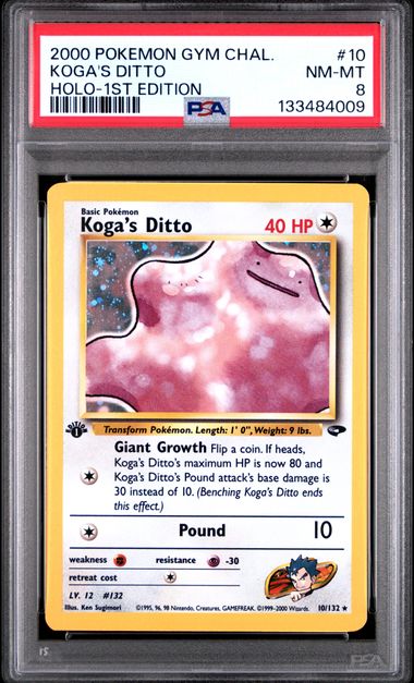 Koga's Ditto 1st Edition Gym Challenge 10/132 PSA 8