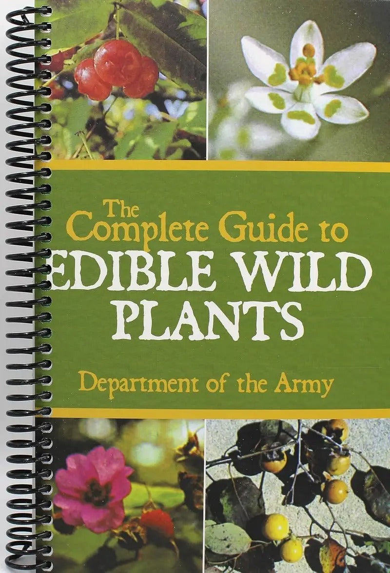 The Complete Guide to Edible Wild Plants