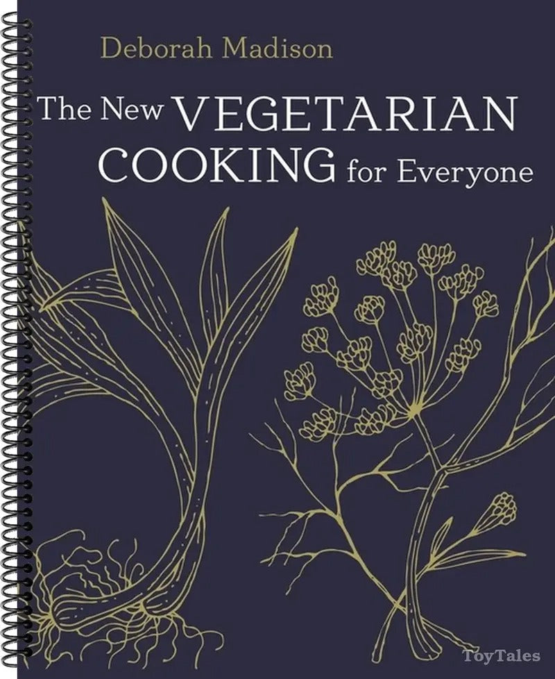 The New Vegetarian Cooking for Everyone A Cookbook by Deborah Madison Spiral bound