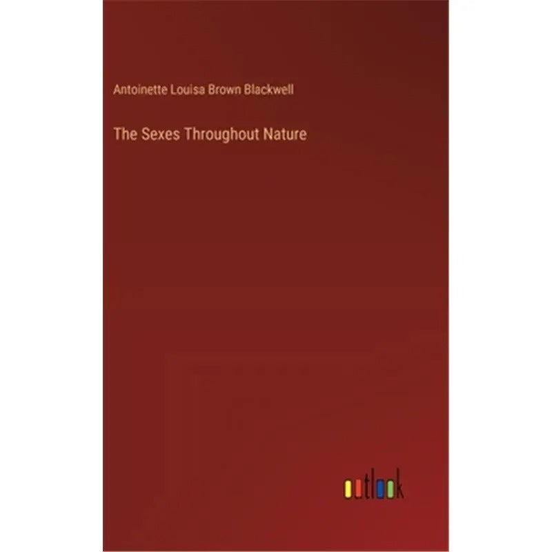 The Sexes Throughout Nature