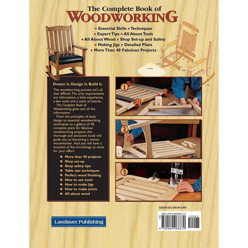 The Complete Book of Woodworking: Step-by-Step Guide to Essential Woodworking Skills, Techniques and Tips and Over 200 Photos (Spiral Bound)