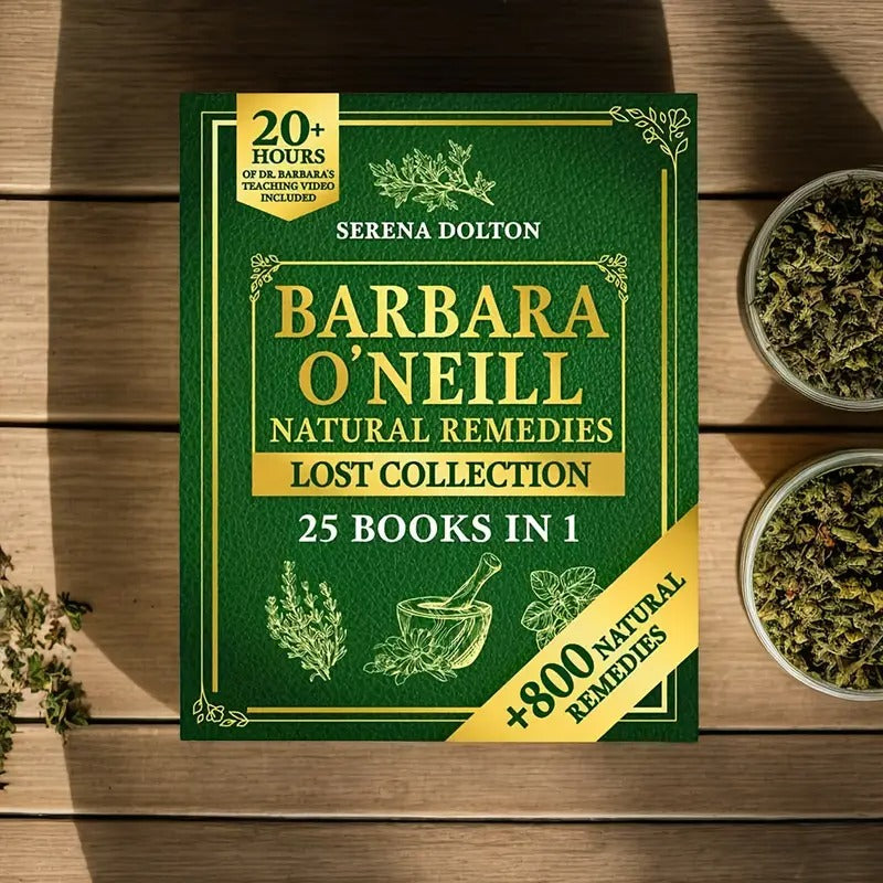 Barbara O'Neill Natural Herbal Remedies Complete Collection: Record Over 800 Natural Remedies for an Inspiring Exploration of Holistic Health, Well-Being And a Drug-Free Lifestyle