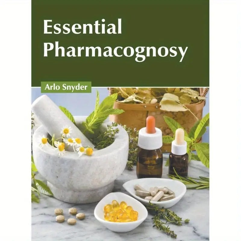 Essential Pharmacognosy