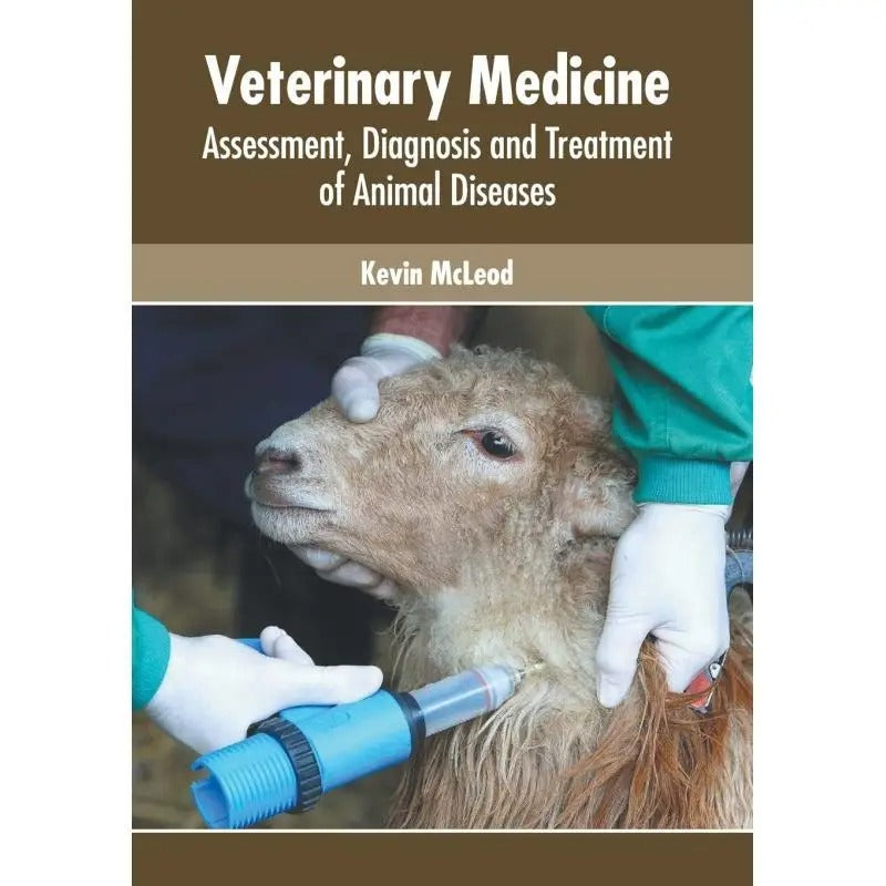 Veterinary Science: Evaluation, Identification, And Management of Animal Illnesses