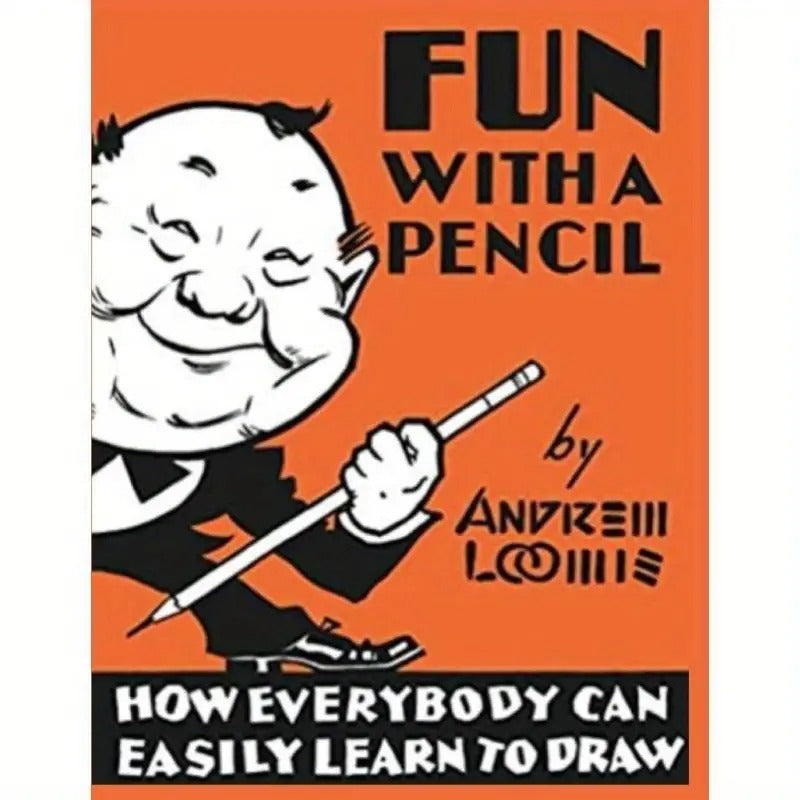 Fun with a Pencil: How Everyone Can Easily Learn to Draw