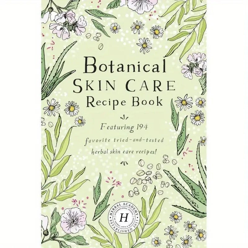 A Guide to Creating Skin Care Recipes with Botanical Ingredients