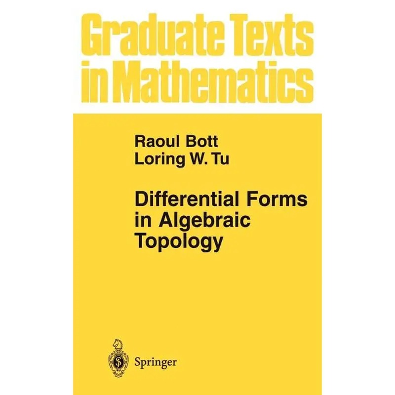 Differential Forms in Algebraic Topology 1982 Corr 3rd Printing 1995