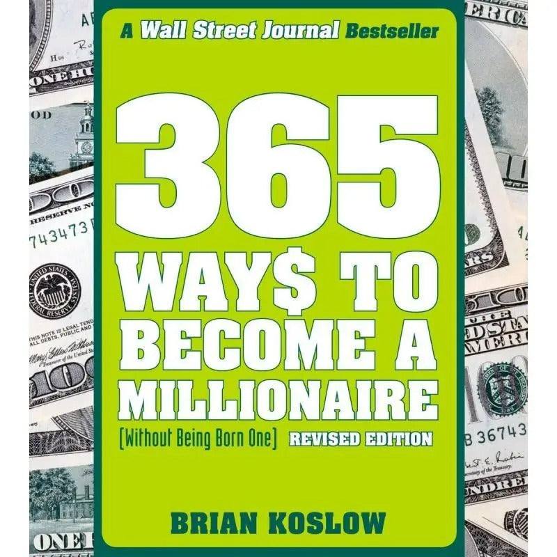 365 Ways to Become a Millionaire