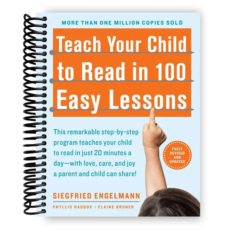 Teach Your Child to Read in 100 Easy Lessons: Revised and Updated Second Edition (Spiral Bound)