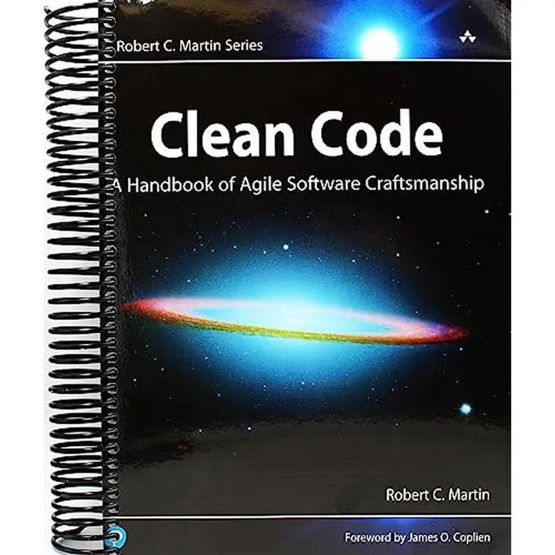 Clean Code: A Handbook of Agile Software Craftsmanship [Spiral-bound] unknown author