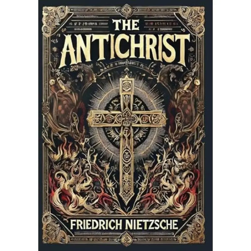 The Antichrist (Collector's Edition) (Laminated Hardback with Jacket)
