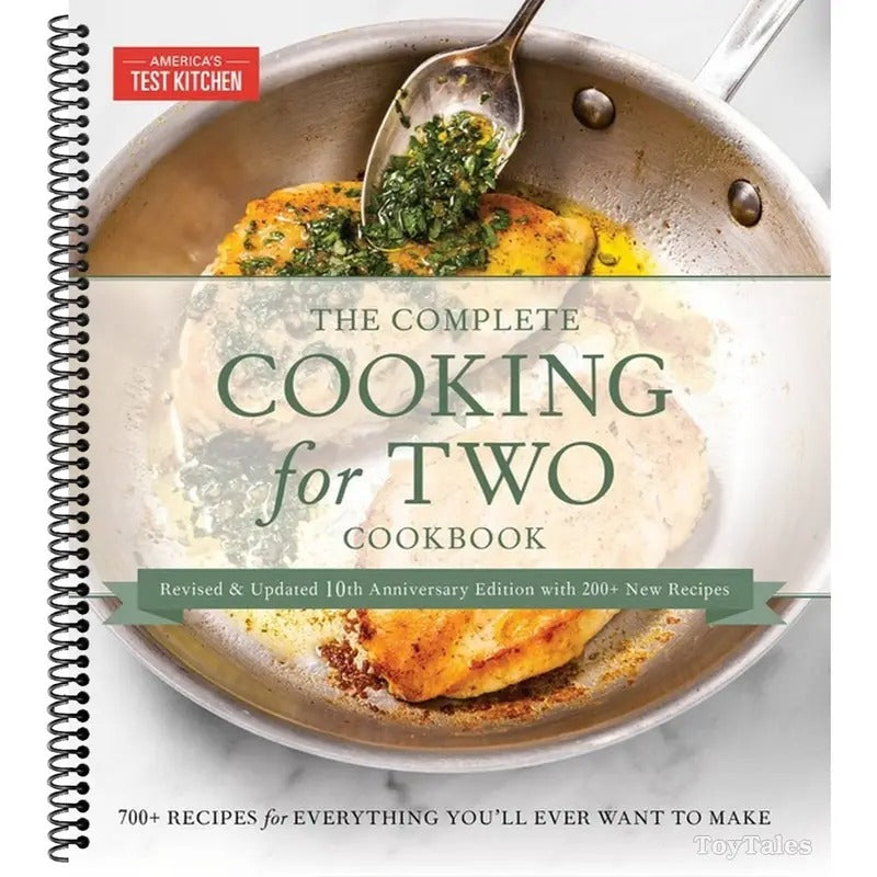 700 Recipes for Everything You ll Ever Want to MakeThe Complete Cooking for Two Cookbook, 10th Anniversary Gift Edition by America s Test Kitchen