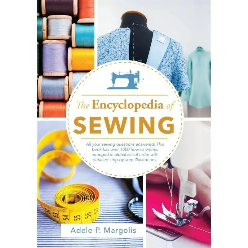 Encyclopedia of Sewing