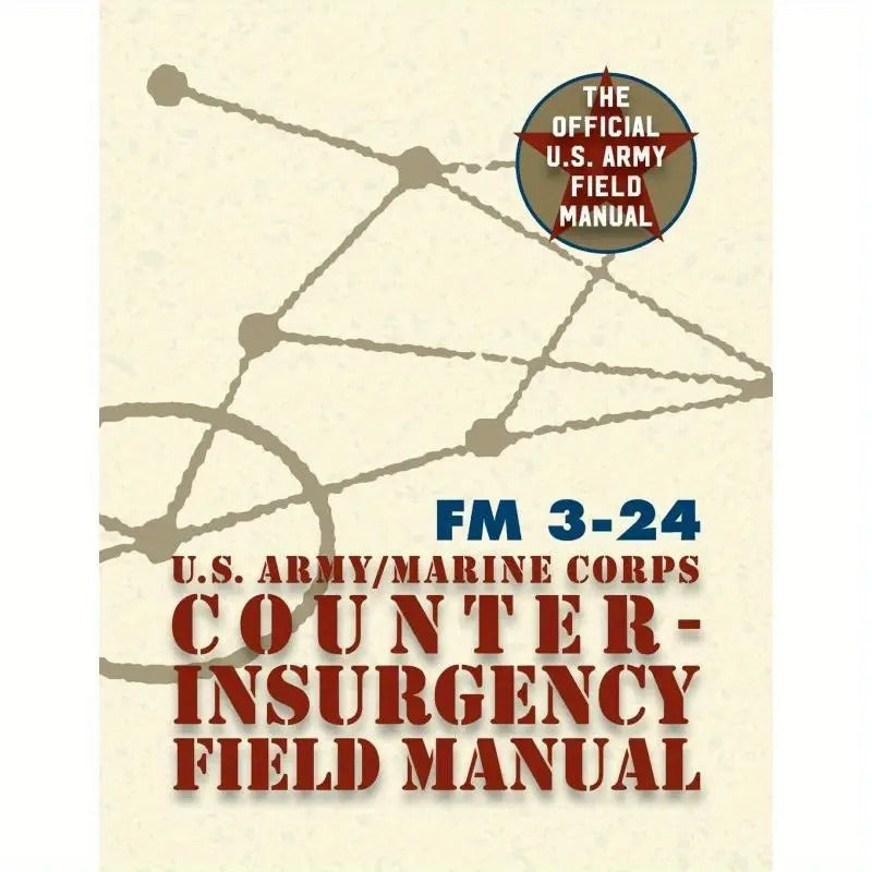 Counterinsurgency Field Manual of The U.S. Army And Marine Corps (Reprint)