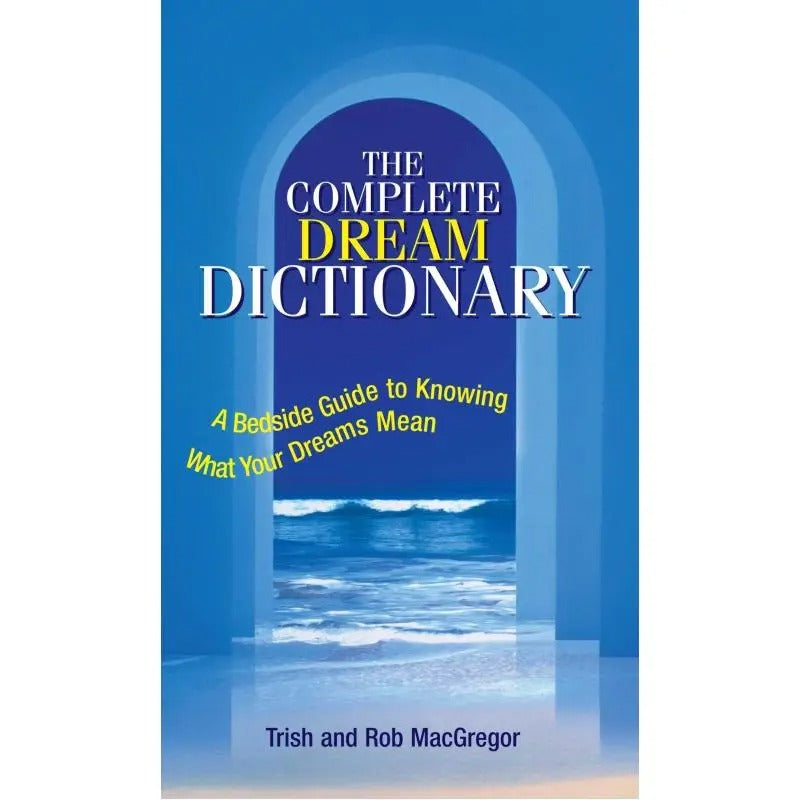The Complete Dream Dictionary