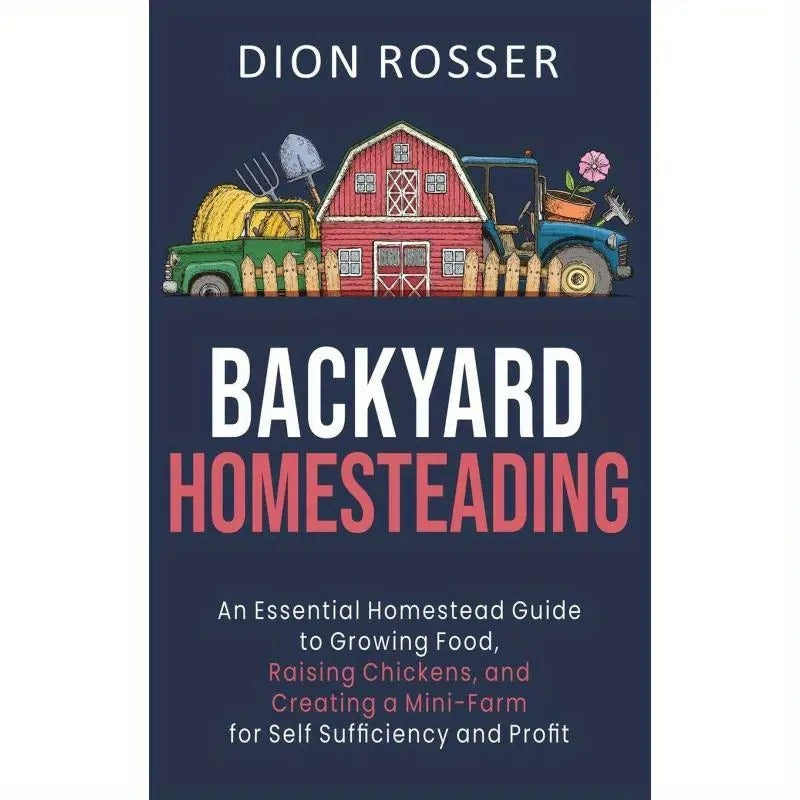 Backyard Homesteading
