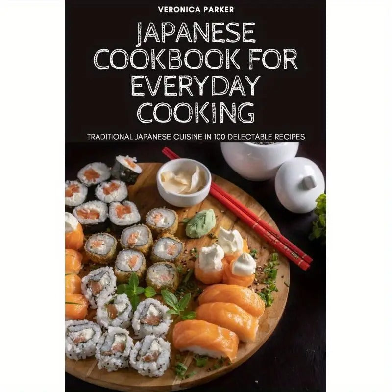 Japanese Cookbook for Everyday Cooking