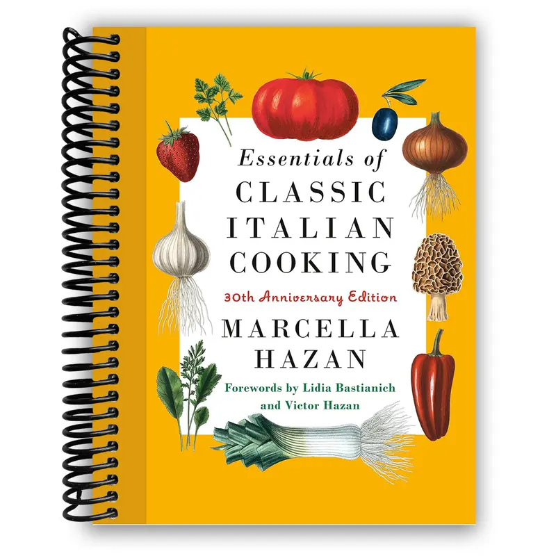 Essentials of Classic Italian Cooking: 30th Anniversary Edition (Spiral Bound)