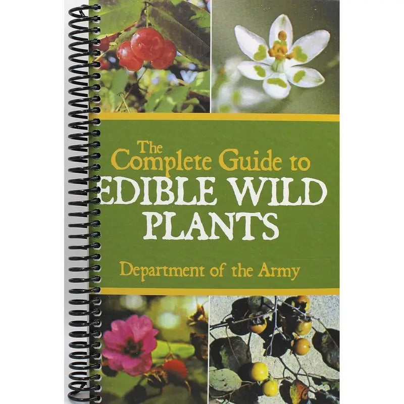 The Complete Guide to Edible Wild Plants