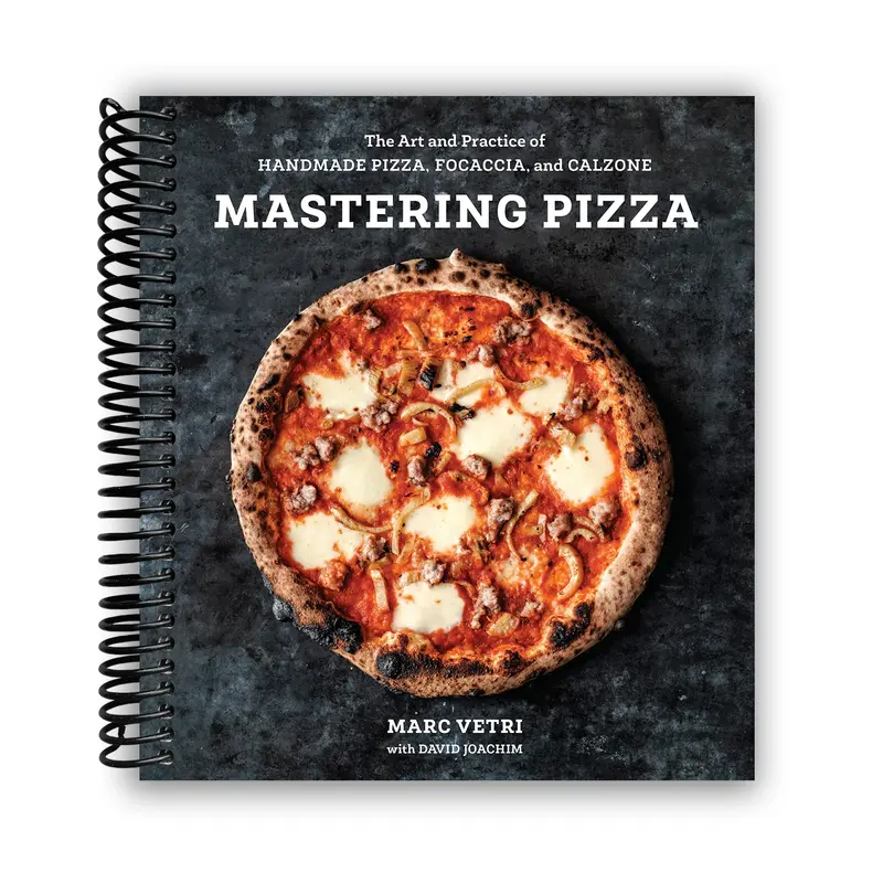 Mastering Pizza: The Art and Practice of Handmade Pizza, Focaccia, and Calzone (Spiral Bound)