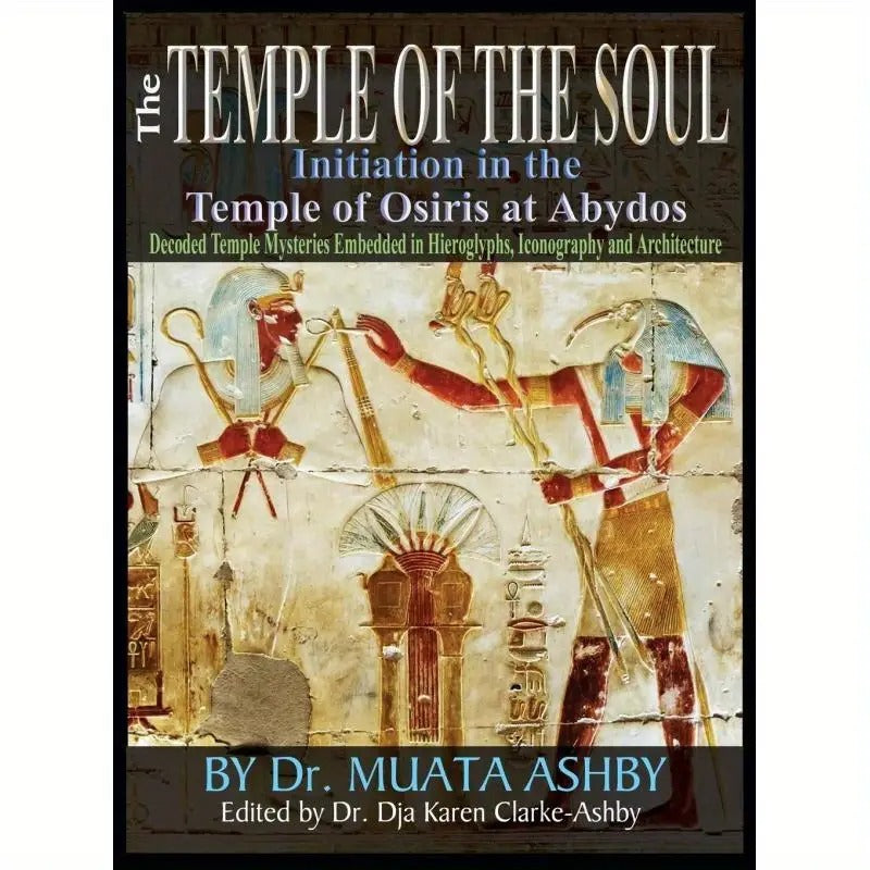 [Osiris Temple Philosophy] Philosophy of Initiation in the Temple of Osiris at Abydos