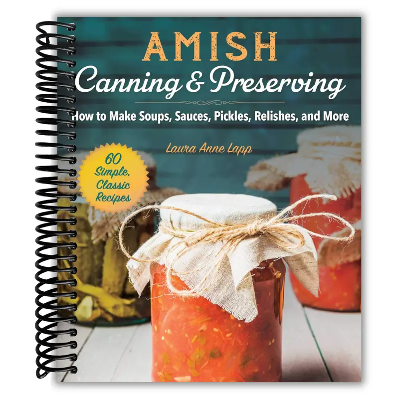 Amish Canning And Preserving (Spiral Bound)