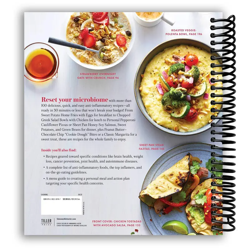 Meals That Heal: 100+ Everyday Anti-Inflammatory Recipes in 30 Minutes or Less (Spiral Bound)