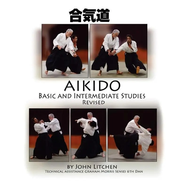 Aikido Basic and Intermediate Studies Revised
