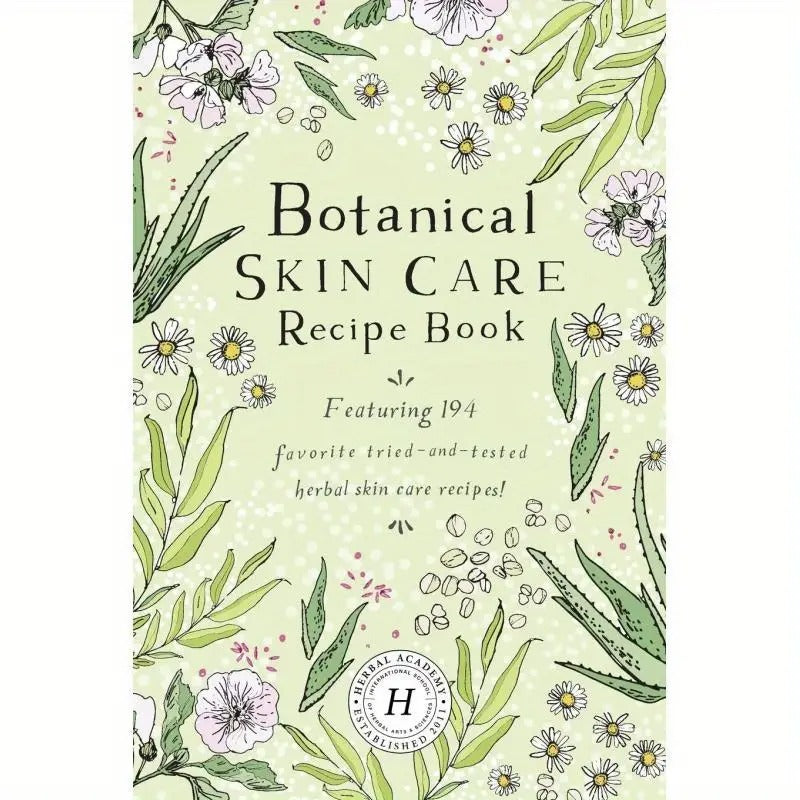 A Guide to Creating Skin Care Recipes with Botanical Ingredients