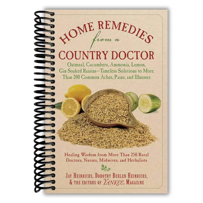 Home Remedies From A Country Doctor (Spiral Bound)